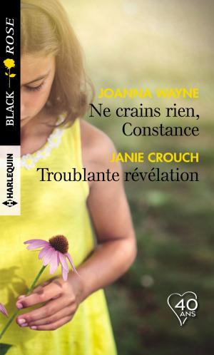 Book cover of Ne crains rien, Constance - Troublante révélation