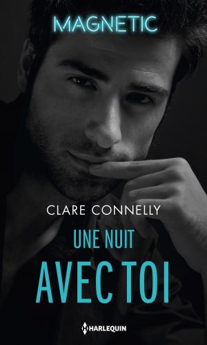 Cover of the book Une nuit avec toi by Tina Leonard