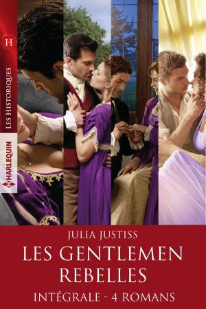 Cover of the book Intégrale de la série "Les gentlemen rebelles" by Jennie Adams