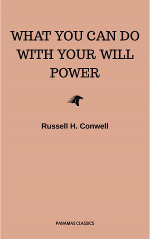 Cover of the book What You Can Do With Your Will Power by Joseph Conrad