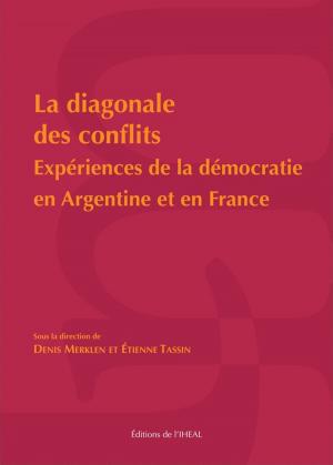 Cover of the book La diagonale des conflits by Jacques Chonchol