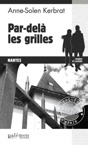 Cover of the book Par delà les grilles by Hugo Buan