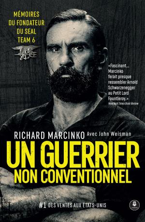 Cover of the book Un guerrier non conventionnel by Marius