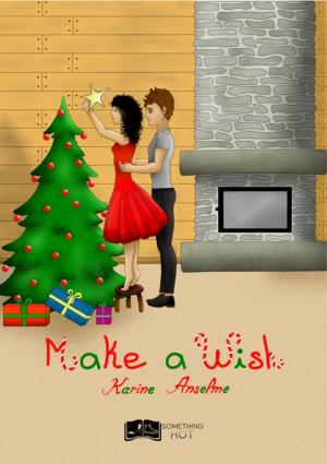 Cover of the book Make A Wish by Claire Linden
