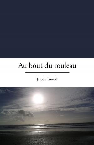 Cover of the book Au bout du rouleau by Robert Louis Stevenson