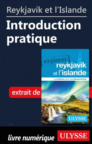 Cover of the book Reykjavík et l'Islande - Introduction pratique by Alain Wodey, Marie-Thérèse Wodey