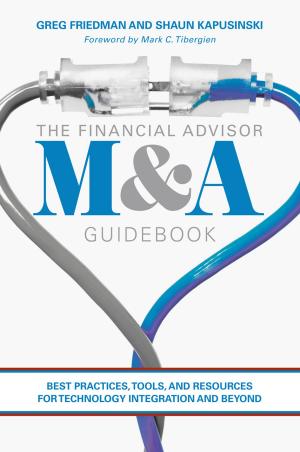 Cover of the book The Financial Advisor M&A Guidebook by Roger Brown