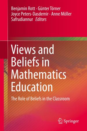 Cover of the book Views and Beliefs in Mathematics Education by Yu Lin, Hans Hegt, Kostas Doris, Arthur H.M. van Roermund