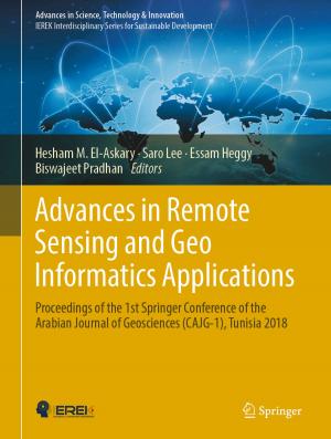 Cover of the book Advances in Remote Sensing and Geo Informatics Applications by Steven M. Rooney, J.N. Campbell