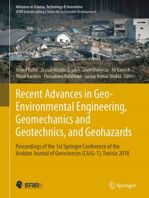 Cover of the book Recent Advances in Geo-Environmental Engineering, Geomechanics and Geotechnics, and Geohazards by 
