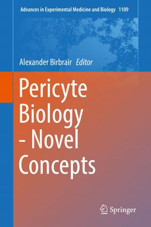Cover of the book Pericyte Biology - Novel Concepts by Christos H. Skiadas, Charilaos Skiadas