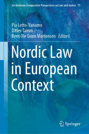 Cover of the book Nordic Law in European Context by Justin van der Merwe, Nicole Dodd