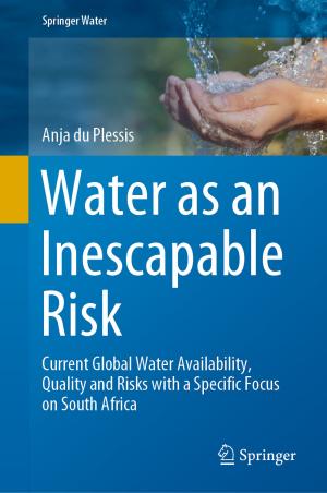 Cover of the book Water as an Inescapable Risk by Prasanna Chandrasekhar