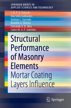 Cover of the book Structural Performance of Masonry Elements by Sara El Khoury, Anies Al-Hroub