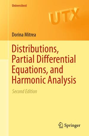 bigCover of the book Distributions, Partial Differential Equations, and Harmonic Analysis by 