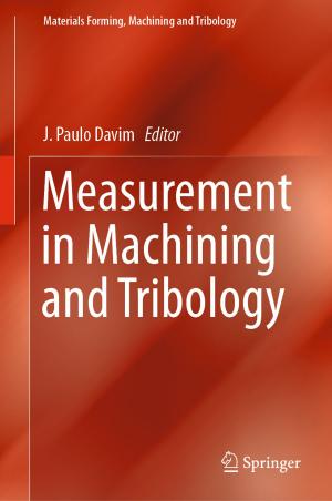 Cover of the book Measurement in Machining and Tribology by Lourenco Beirao da Veiga, Konstantin Lipnikov, Gianmarco Manzini