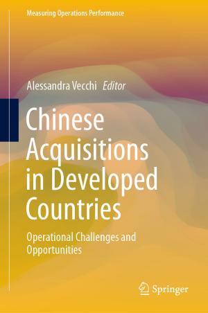 Cover of the book Chinese Acquisitions in Developed Countries by Claudio Traversi, Marc D. Friedman, Frederik Raiskup, Giuliano Scarcelli, Stefano Baiocchi, Cosimo Mazzotta