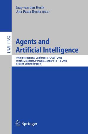 Cover of the book Agents and Artificial Intelligence by Ricardo Martins, Nuno Lourenço, Nuno Horta