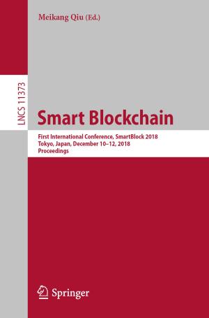 Cover of the book Smart Blockchain by George A. Tsihrintzis, Dionisios N. Sotiropoulos