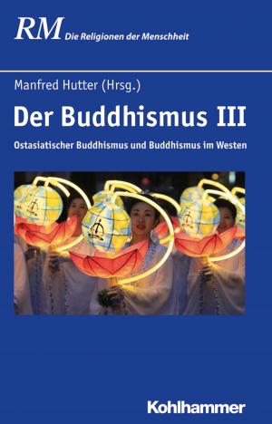 Cover of the book Der Buddhismus III by Matthias Marks, Thomas Klie, Thomas Schlag