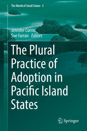 Cover of the book The Plural Practice of Adoption in Pacific Island States by Phyllis Appel