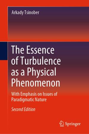 Cover of the book The Essence of Turbulence as a Physical Phenomenon by Raechel Dumas