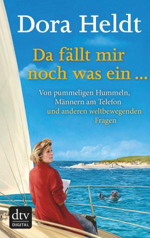 Cover of the book Da fällt mir noch was ein … by Ben Aaronovitch