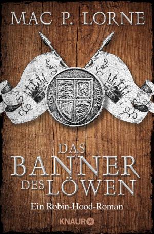 Cover of the book Das Banner des Löwen by Arvid Heubner
