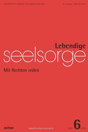 Cover of the book Lebendige Seelsorge 6/2018 by Christa Baich, Dorothea Gnau, Christine Klimann