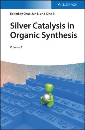 Cover of the book Silver Catalysis in Organic Synthesis, 2 Volume Set by Scott A. Flanders, Sanjay Saint