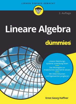 Cover of the book Lineare Algebra für Dummies by Arthur E. Jongsma Jr., David J. Berghuis, Kellye H. Slaggert