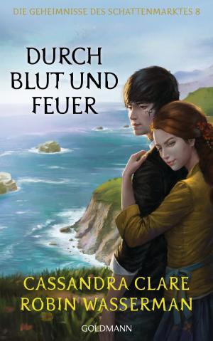Book cover of Durch Blut und Feuer