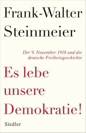 Book cover of Es lebe unsere Demokratie!
