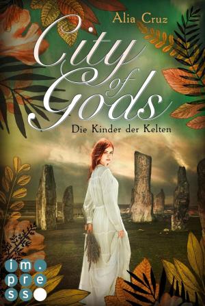 bigCover of the book City of Gods. Die Kinder der Kelten by 