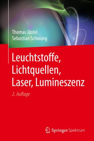 Cover of the book Leuchtstoffe, Lichtquellen, Laser, Lumineszenz by Lanjian Chen, Yong Su
