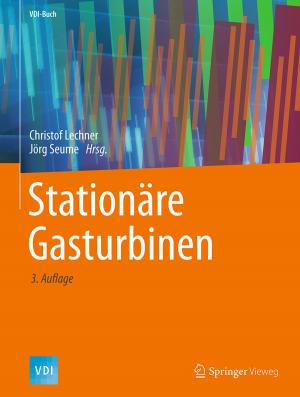 Cover of the book Stationäre Gasturbinen by Jacek Malczewski, Claus Rinner