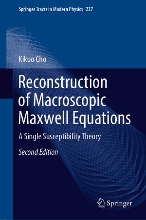Cover of the book Reconstruction of Macroscopic Maxwell Equations by Nina Golyandina, Anatoly Zhigljavsky