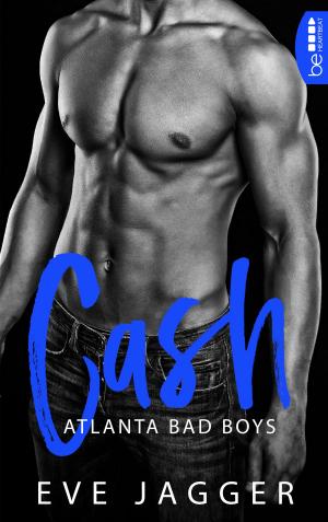 Cover of the book Atlanta Bad Boys - Cash by Juli Valenti