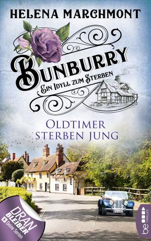 Book cover of Bunburry - Oldtimer sterben jung