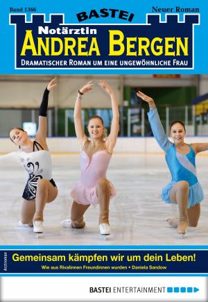 Cover of the book Notärztin Andrea Bergen 1366 - Arztroman by Karin Jäckel