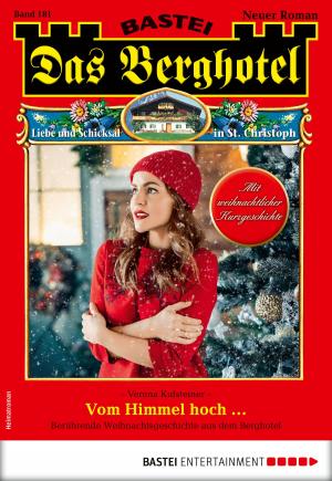 Cover of the book Das Berghotel 181 - Heimatroman by Daniela Sandow