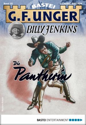 Cover of the book G. F. Unger Billy Jenkins 22 - Western by Andreas Kufsteiner