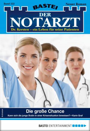 Cover of the book Der Notarzt 333 - Arztroman by 