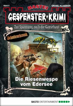 Book cover of Gespenster-Krimi 6 - Horror-Serie