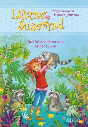 Cover of the book Liliane Susewind – Drei Waschbären sind keiner zu viel by Marion Meister