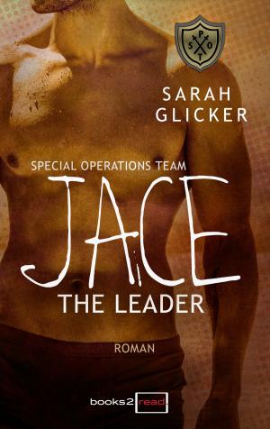 Book cover of SPOT 4 - Jace: The Leader