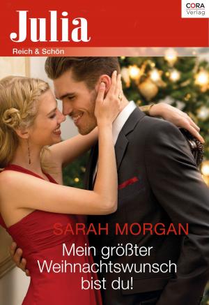 Cover of the book Mein größter Weihnachtswunsch bist du! by Jane Porter, Kim Lawrence, Caitlin Crews, Leah Ashton