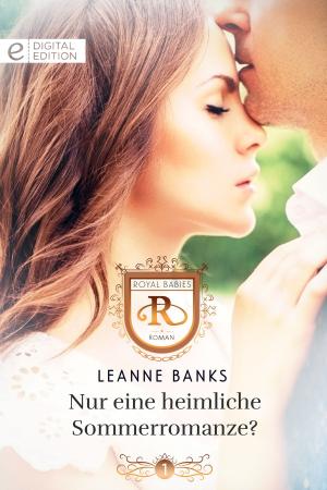 Cover of the book Nur eine heimliche Sommerromanze? by Lynne Marshall