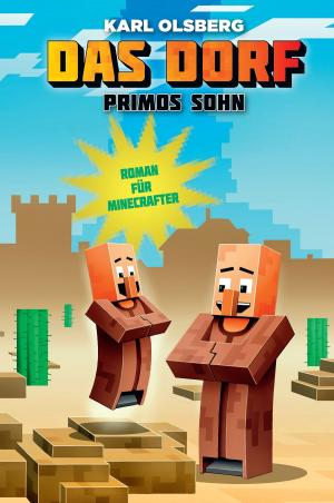 Cover of the book Das Dorf: Primos Sohn by David Lee Summers