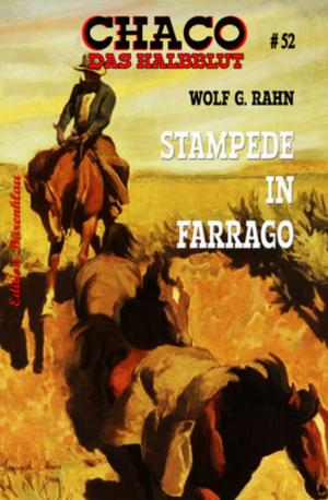 Book cover of Chaco 52: Stampede in Farrago